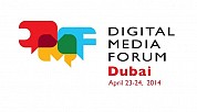 Digital Media Forum 2014 - Dubai