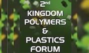 2nd Kingdom Polymers & Plastics Forumâ�¨