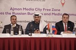 Ajman Media City Free Zone announces strategic partnerships in Russia to raise competitiveness of the free zone 