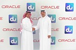 du Chooses Oracle Cloud Solutions To Help UAE Federal Government Entities Deliver Smart Services