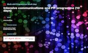 Intensive communications and PR programme (10 days)