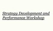 Strategy Development and Performance Workshop