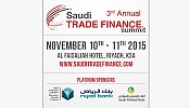 Riyad Bank, Banque Saudi Fransi and Saudi Hollandi Bank sign on as Platinum Sponsors of 3rd Annual Saudi Trade Finance Summit