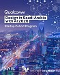 Qualcomm, Aramco, Saudi Arabia’s Research, Development and Innovation Authority, and HUMAIN, Announce Startups Selected for Design in Saudi Arabia with AI 2026 