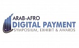 ندوة ومعرض وجوائز الدفع الرقمي العربي الأفريقي