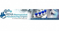 MENA Pharmaceutical Manufacturing Congress to begin in Dubai next week 