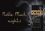 REFLECTING A NEW OVERALL FEEL, GENERAL DISTRIBUTION CO. ANNOUNCED THE LAUNCH OF HER NEWEST SCENT, NOBLE MUSK NIGHTS