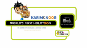 UAE’s animated series ‘Karim&Noor’ – World’s First ‘Holotoon’ Experience it at ComiCon Dubai 2017