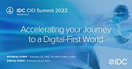 IDC Announces Theme for 15th Edition of Its Middle East CIO Summit as Region's Organizations Accelerate Their Digital Roadmaps