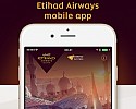 ETIHAD AIRWAYS LAUNCHES INNOVATIVE MOBILE APP TO REIMAGINE THE TRAVEL EXPERIENCE FOR GUESTS