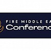 THE FIRE MIDDLE EAST CONFERENCE THE FIRE MIDDLE EAST CONFERENCE